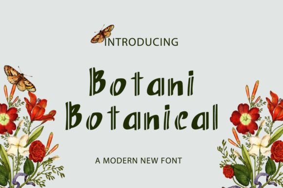 Botani Botanical: A Serif Font for Editorial Personality