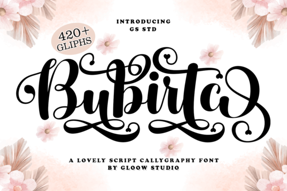 Bubirta: A Review of a Beautiful Handwritten Font