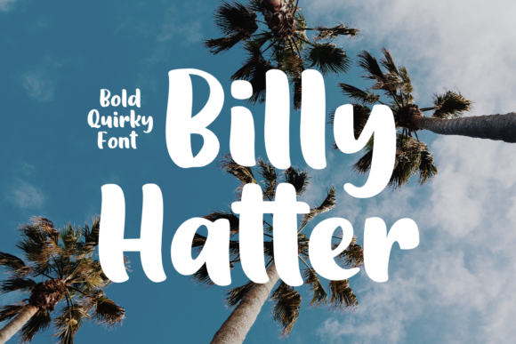 Discover Billy Hatter: A Charming Handwritten Font for Creative Projects