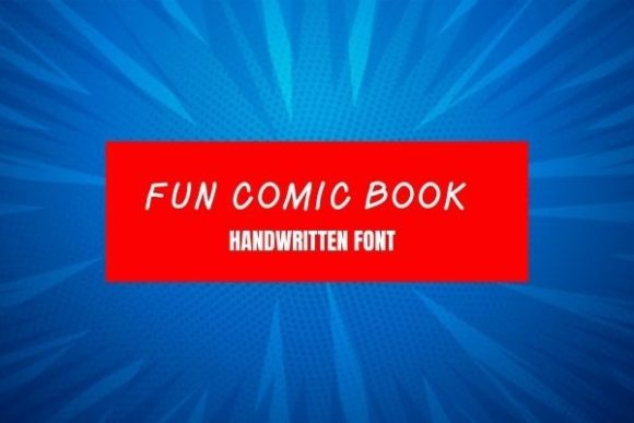 Fun Comic Book: A Friendly Font for Your Brand Story