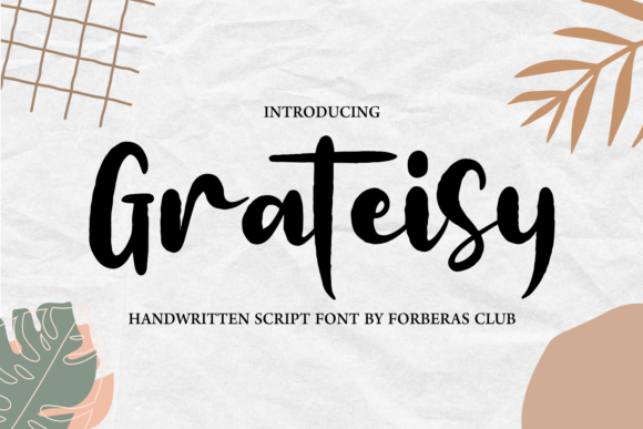Grateisey: A Chunky Script Font for Branding Projects