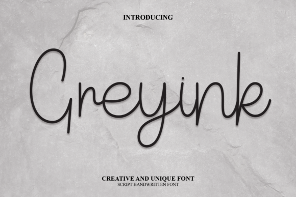 Greyink: The Sweet Script Font for Handmade Charm